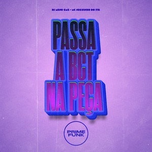 Passa A Bct Na Peça (Explicit)