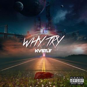 Why Try (Explicit)