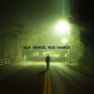NOS VEMOS, NOS VAMOS (feat. JDI)