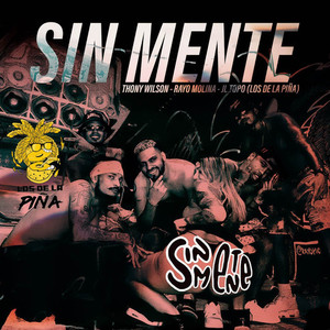 Sin Mente (Explicit)