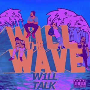 W1ll Talk (SLOWED) [Explicit]