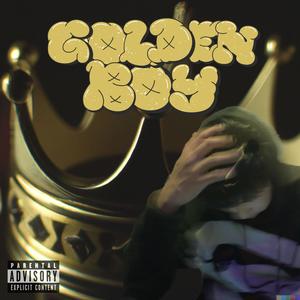 GOLDEN BOY (Explicit)