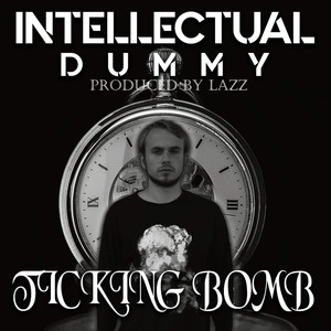 Ticking Bomb (Explicit)