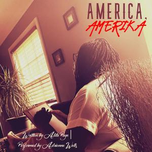 America Amerika (feat. Adrienne Wells)