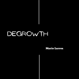 Degrowth