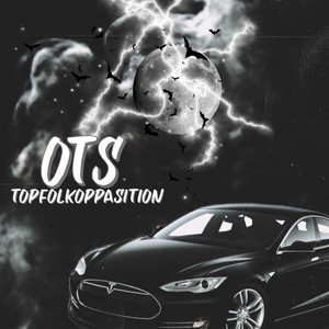 OTS TopFolkOppasition (Explicit)
