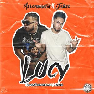 Lucy (feat. jsbel) [Explicit]