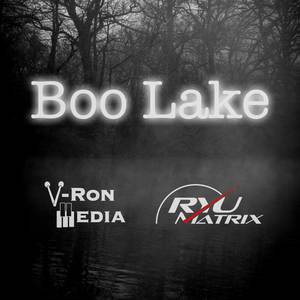 Boo Lake (2024 Remaster)