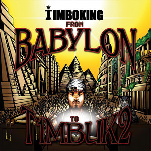 Form Babylon to Timbuk2