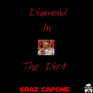 Diamond in the Dirt (Explicit)