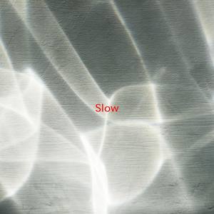 Slow (Instrumental version originally performed by Rumer)