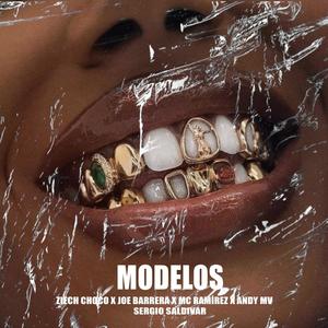 MODELOS (feat. Joe barrera, Mc Ramirez & Andy Mv) (Explicit)