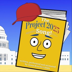 The Project 2025 Song