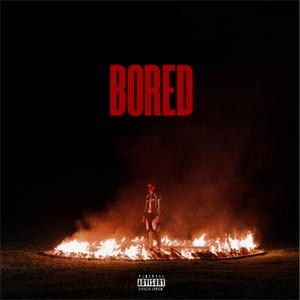Bored (Explicit)
