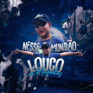Nesse Mundão de Louco (feat. Dj Buggas) (Remix)