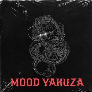 MOOD YAKUZA (Explicit)