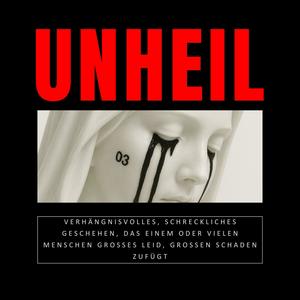 UNHEIL (Explicit)