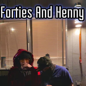 Forties And Henny (feat. Fayzo) [Explicit]