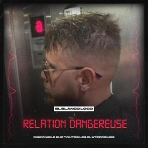 Relation dangereuse (Explicit)