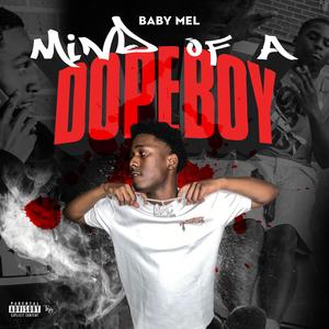 MIND OF A DOPEBOY (Explicit)