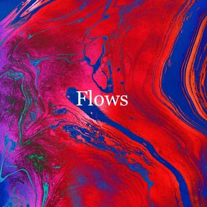 Flows (Explicit)