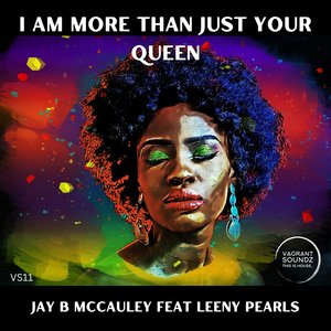 I Am More Than Just Your Queen (Deep Tracey Tribute)