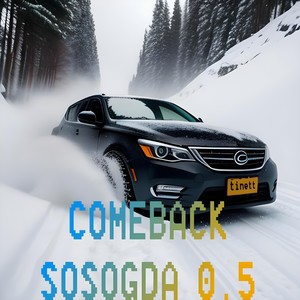 Comeback Sosogda 0.5