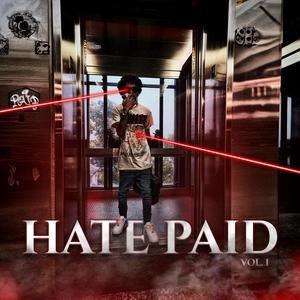 Hate Paid, Vol. 1 (Explicit)