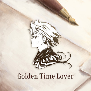 Golden Time Lover (From "Full Metal Alchemist")