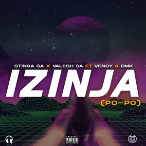 Izinja (Po-Po) (Explicit)