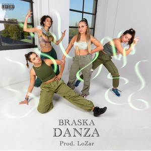 Danza (Explicit)