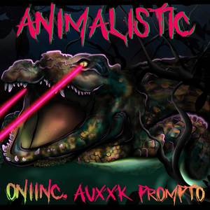 Animalistic (Explicit)