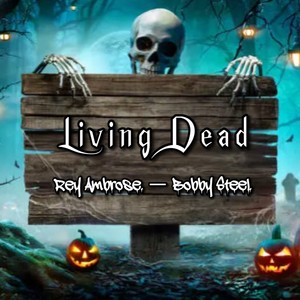 Living Dead (Explicit)