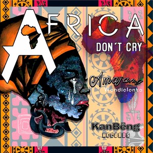 Africa Don't Cry