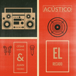 El Recado (Version Acústica)