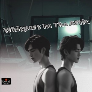 Whispers in The Attic