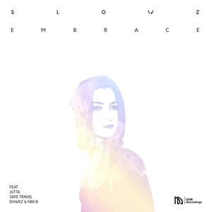 Embrace (feat. Jutta, Safe Travel, DVWEZ & Niki B)