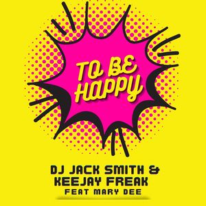 To Be Happy (Extended Mix)