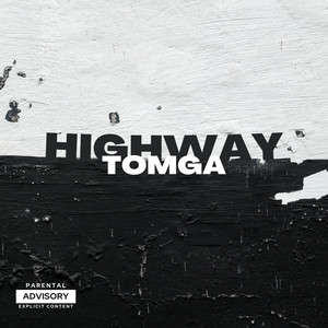 Highway (Explicit)