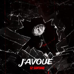 J'avoue (Explicit)