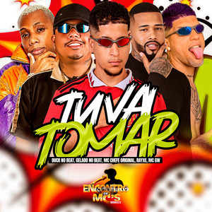 TU VAI TOMAR (Explicit)