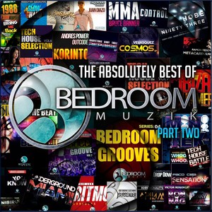 The Absolutely Best Of Bedroom Muzik, Pt. 2