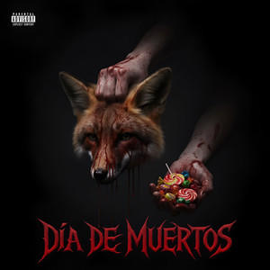 Dia de Muertos (Explicit)