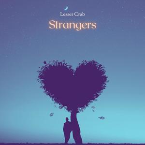 Strangers (Explicit)