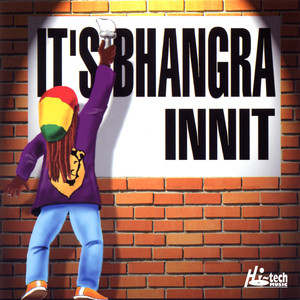 It's Bhangra Innit