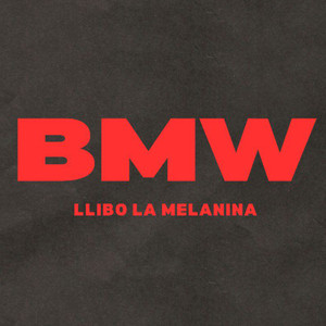 BMW (Explicit)