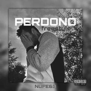 Perdono Freestyle (Explicit)