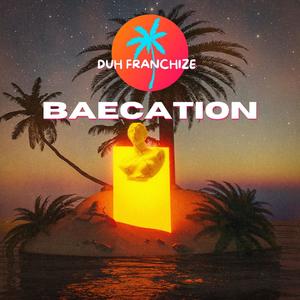 Baecation