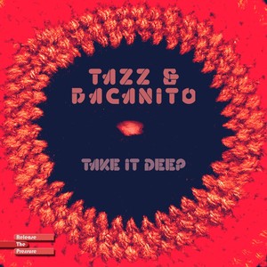 Take It Deep (Marcelo Cruz Mix)