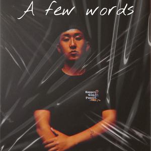 A Few Words